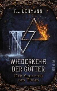 Vorderes Coverbild Wiederkehr der Götter – Der Schatten des Todes
