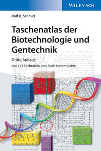 Vorderes Coverbild Taschenatlas der Biotechnologie und Gentechnik