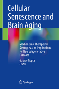 Vorderes Coverbild Cellular Senescence and Brain Aging