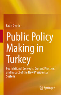 Vorderes Coverbild Public Policy Making in Turkey
