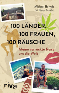 Vorderes Coverbild 100 Länder, 100 Frauen, 100 Räusche