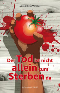 Vorderes Coverbild Der Tod ist nicht allein zum Sterben da