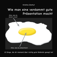 Vorderes Coverbild Wie man eine verdammt gute Präsentation macht