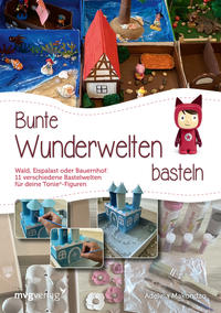 Vorderes Coverbild Bunte Wunderwelten basteln
