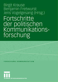 Vorderes Coverbild Fortschritte der politischen Kommunikationsforschung