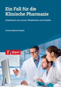 Vorderes Coverbild Ein Fall für die Klinische Pharmazie