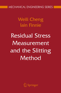 Vorderes Coverbild Residual Stress Measurement and the Slitting Method