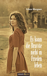 Vorderes Coverbild Es kann die Bravste nicht in Frieden leben