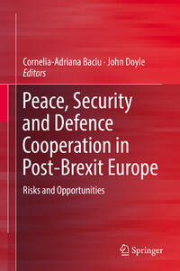 Vorderes Coverbild Peace, Security and Defence Cooperation in Post-Brexit Europe