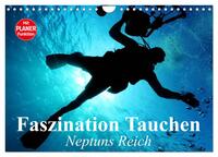Vorderes Coverbild Faszination Tauchen. Neptuns Reich (Wandkalender 2025 DIN A4 quer), CALVENDO Monatskalender