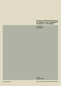 Vorderes Coverbild Versuche zur teilweisen Vorspannung für Längsschub und Querbiegung in Druckplatten von Betonträgern