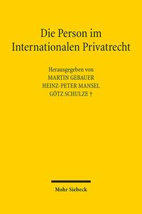 Vorderes Coverbild Die Person im Internationalen Privatrecht