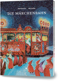 Vorderes Coverbild Die Märchenbahn