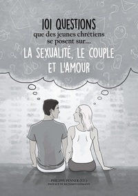 Vorderes Coverbild 101 questions que des jeunes chrétiens se posent sur ... la sexualité, le couple et l'amour