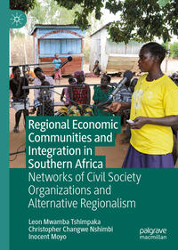 Vorderes Coverbild Regional Economic Communities and Integration in Southern Africa
