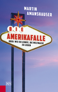 Vorderes Coverbild Die Amerikafalle