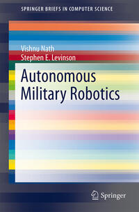 Vorderes Coverbild Autonomous Military Robotics