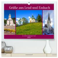 Vorderes Coverbild Grüße aus Lend und Embach (hochwertiger Premium Wandkalender 2025 DIN A2 quer), Kunstdruck in Hochglanz