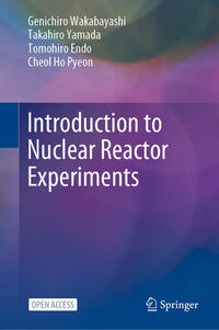 Vorderes Coverbild Introduction to Nuclear Reactor Experiments