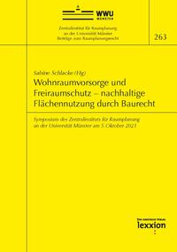 Vorderes Coverbild Wohnraumvorsorge und Freiraumschutz – nachhaltige Flächennutzung durch Baurecht