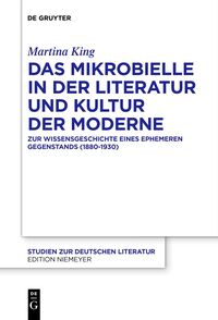 Vorderes Coverbild Das Mikrobielle in der Literatur und Kultur der Moderne