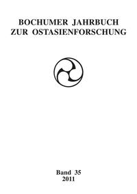 Vorderes Coverbild Bochumer Jahrbuch zur Ostasienforschung 35 / 2011