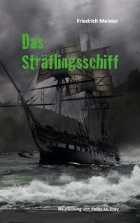 Vorderes Coverbild Das Sträflingsschiff