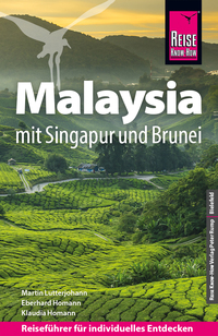 Vorderes Coverbild Reise Know-How Reiseführer Malaysia mit Singapur und Brunei