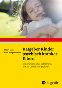 Vorderes Coverbild Ratgeber Kinder psychisch kranker Eltern