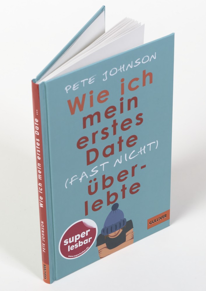 Anderes Coverbild Wie ich mein erstes Date (fast nicht) überlebte