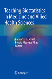Vorderes Coverbild Teaching Biostatistics in Medicine and Allied Health Sciences