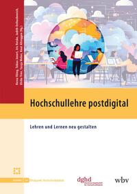 Vorderes Coverbild Hochschullehre postdigital
