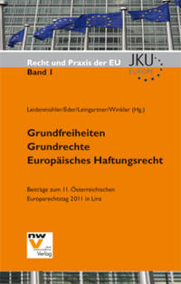 Vorderes Coverbild Grundfreiheiten – Grundrechte – Europäisches Haftungsrecht
