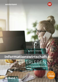 Vorderes Coverbild Informationswirtschaft erleben für die Fachhochschulreife Nordrhein-Westfalen