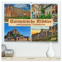 Vorderes Coverbild Europäische Klöster - unvergängliche Schönheiten (hochwertiger Premium Wandkalender 2026 DIN A2 quer), Kunstdruck in Hochglanz
