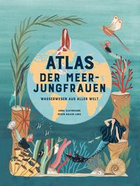 Vorderes Coverbild Atlas der Meerjungfrauen