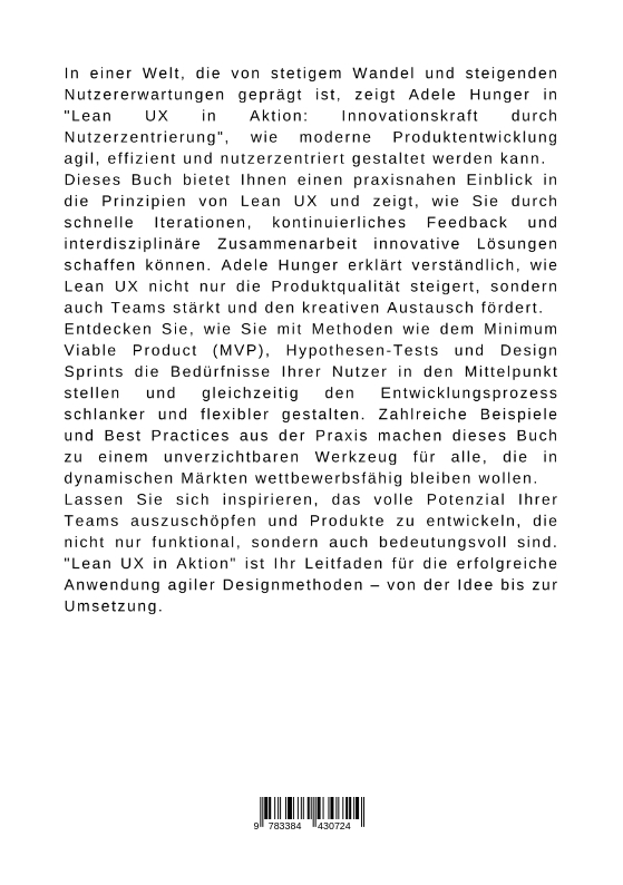 Rückseitencover Lean UX in Aktion: Innovationskraft durch Nutzerzentrierung