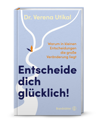 Vorderes Coverbild Entscheide dich glücklich!