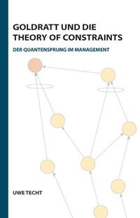 Vorderes Coverbild Goldratt und die Theory of Constraints
