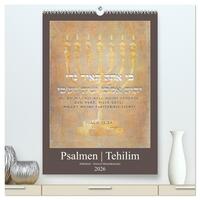 Vorderes Coverbild Psalmen Tehilim Hebräisch - Deutsch (hochwertiger Premium Wandkalender 2026 DIN A2 hoch), Kunstdruck in Hochglanz