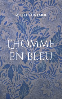 Vorderes Coverbild L'Homme en bleu