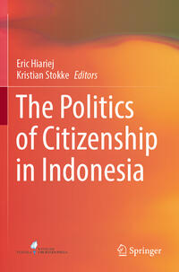 Vorderes Coverbild The Politics of Citizenship in Indonesia