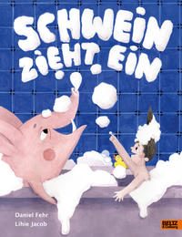 Vorderes Coverbild Schwein zieht ein