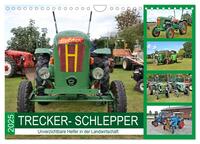Vorderes Coverbild TRECKER-SCHLEPPER. Unverzichtbare Helfer in der Landwirtschaft (Wandkalender 2025 DIN A4 quer), CALVENDO Monatskalender