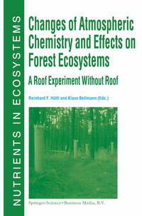 Vorderes Coverbild Changes of Atmospheric Chemistry and Effects on Forest Ecosystems