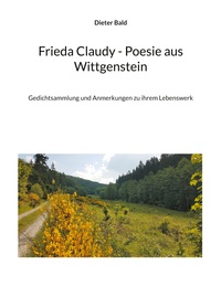 Vorderes Coverbild Frieda Claudy - Poesie aus Wittgenstein