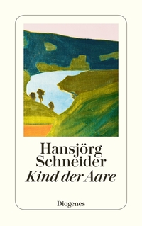 Vorderes Coverbild Kind der Aare