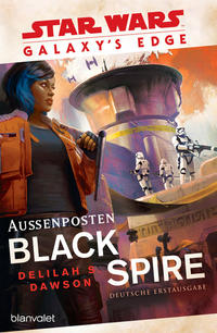 Vorderes Coverbild Star Wars™ Galaxy’s Edge - Außenposten Black Spire