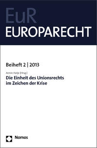 Vorderes Coverbild Die Einheit des Unionsrechts im Zeichen der Krise