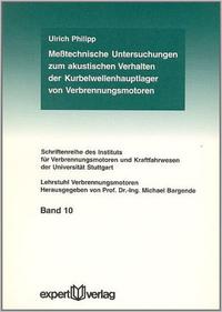 Vorderes Coverbild Messtechnische Untersuchungen zum akustischen Verhalten der Kurbelwellenhauptlager von Verbrennungsmotoren